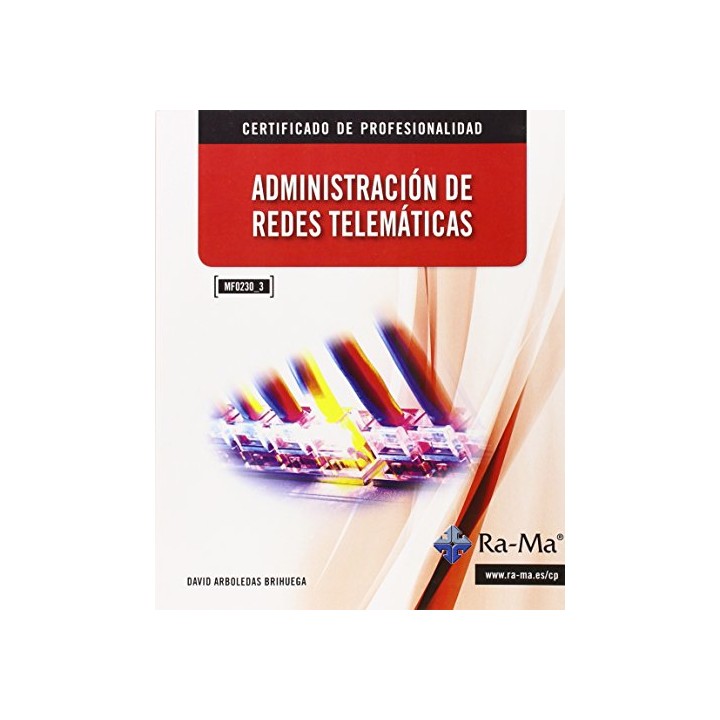Administracion de redes telematicas (mf0230_3)
